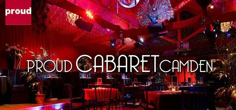 Proud Cabaret Camden