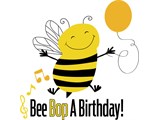 Bee Bop A Birthday